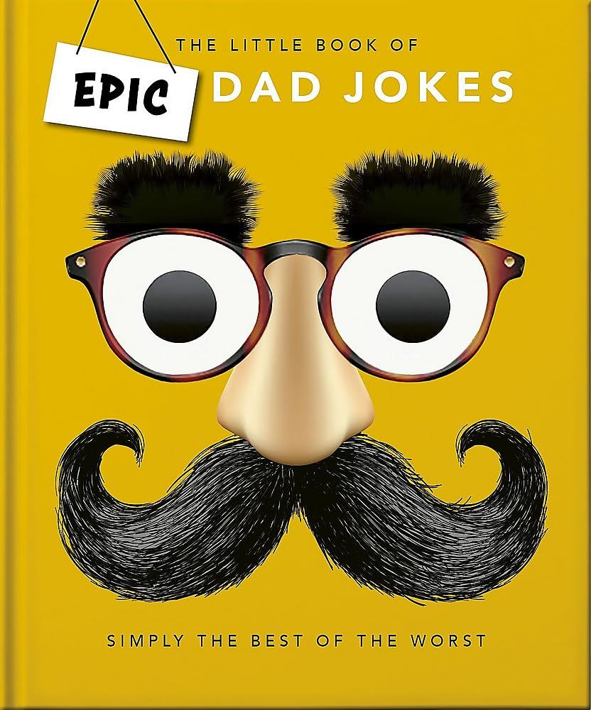 Little Book Of Epic Dad Jokes