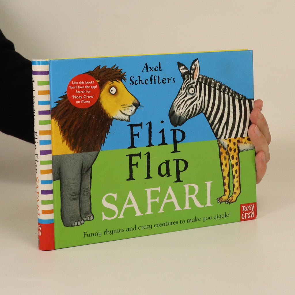Axel Scheffler Flip Flap Safari