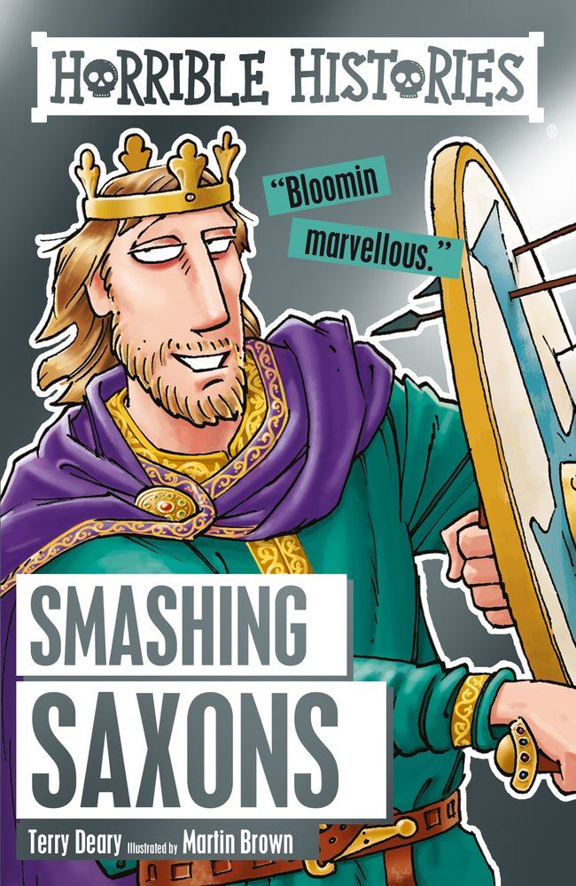 Horrible Hstories Smashing Saxons